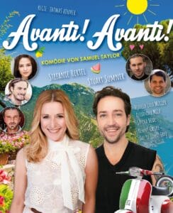 Musical-Komödie "Avanti! Avanti!" wieder auf Tour - hier alle Termine & Tickets » Avanti! Avanti!